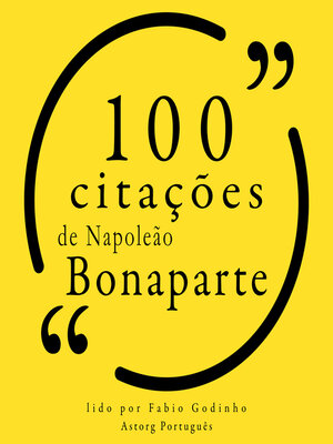 cover image of 100 citações de Napoleão Bonaparte